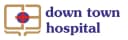 Down Town Hospital Limited