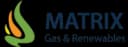 Matrix Gas And Renewables